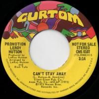 Can't Stay Away (stereo) / (mono)