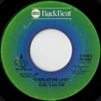 Everlasting Love / I Wanna Be Your Main Squeeze