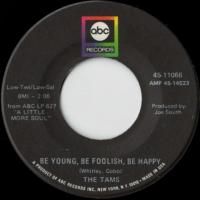 Be Young, Be Foolish, Be Happy / That Same Old Song