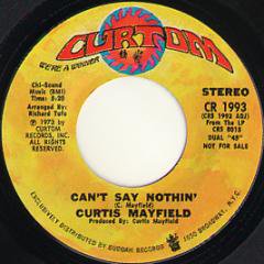 Can't Say Nothin' / (same)