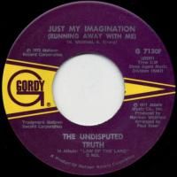 Just My Imagination / Law Of The Land