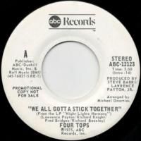 We All Gotta Stick Together (stereo) / (mono)