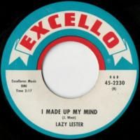 I Made Up My Mind / Lonesome Highway Blues