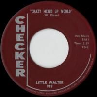 Crazy Mixed Up World / My Baby Is Sweeter