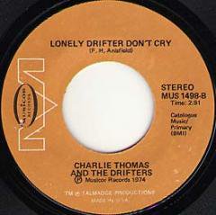 Lonely Drifter Don't Cry / A Midsummer Night In Harlem