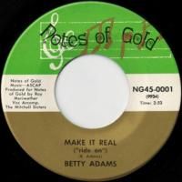 Make It Real / Too Much Goin' On