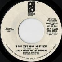 If You Don't Know Me By Now (stereo) / (mono)