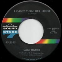 I Can't Turn Her Loose / That's All I Want From You