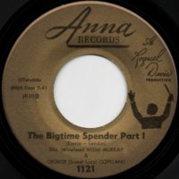 The Bigtime Spender (pt.1) / (pt.2)