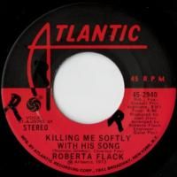 Killing Me Softly With His Song / Just Like A Woman