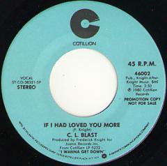 If I Had Loved You More (stereo) / (mono)