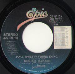 P.Y.T. (Pretty Young Thing) / Working Day And Night