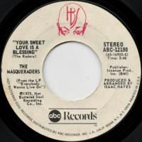 Your Sweet Love Is A Blessing / Please Don't Try