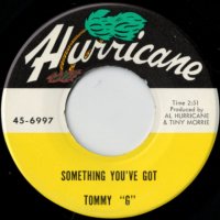 Something You've Got / Don't Cry