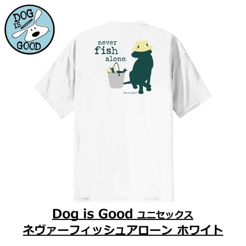 <img class='new_mark_img1' src='https://img.shop-pro.jp/img/new/icons14.gif' style='border:none;display:inline;margin:0px;padding:0px;width:auto;' />Dog is Good Tシャツ ネヴァー  フィッシュアローン ホワイト
