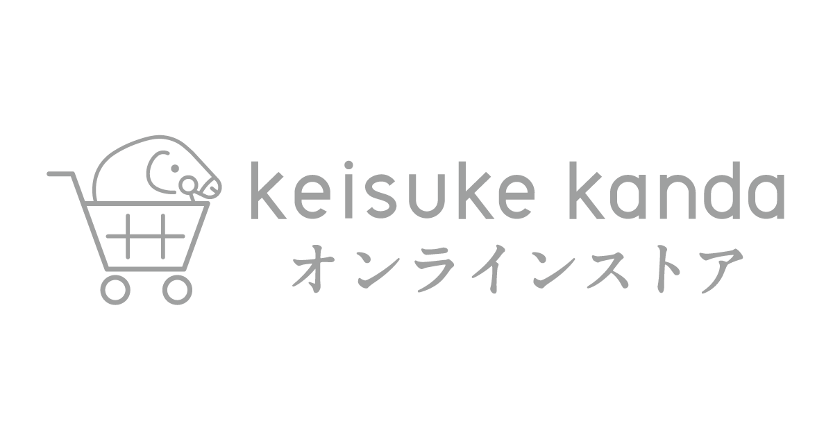 keisuke kanda（ケイスケカンダ）オンラインストア