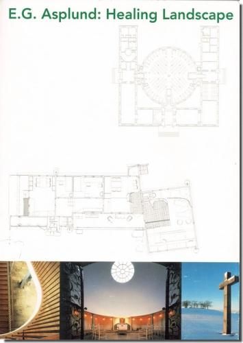 ASPLUND(グンナール•アスプルンド)建築作品集 Gunnar Asplund, architect 1885-1940 エリック・グンナール