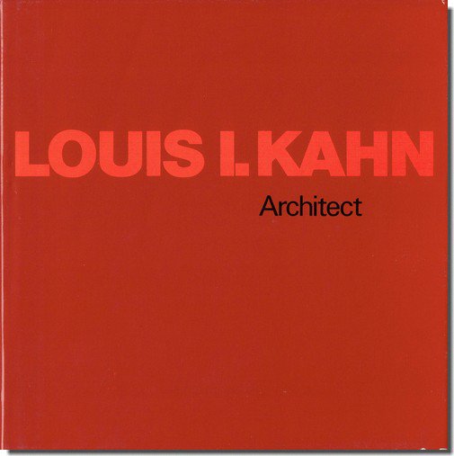 ルイス・カーン Louis I.Kahn/Architect｜建築書・建築雑誌の買取販売-古書山翡翠