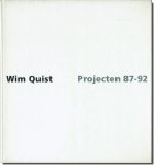 Wim Quist: Projects 87-92／ウィム・クイスト作品集