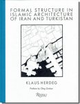 Formal Structure In Islamic Architecture／Klaus Herdeg