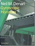 Neil M.Denari: Gyroscopic Horizons／ニール・ディナーリ作品集