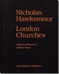Nicholas Hawksmoor: London Churches／ニコラス・ホークスモア: ロンドンの7つの教会（写真: エレーヌ・ビネ）