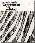 Apartments: Wohnformen der Grossstadt／建築家たちによるアパートメント