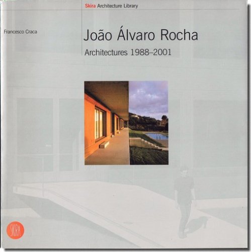 Joao Alvaro Rocha: Architectures 1991-2001｜建築書・建築雑誌の買取