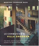 Le Corbusier's Villa Shodhan／ル・コルビュジエ: ショーダン邸