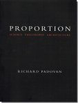 Proportion: Science, Philosophy, Architecture／Richard Padovan（POD版）