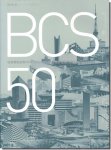 BCS: 建築業協会賞50年 受賞作品を通して見る建築1960-2009　新建築2009年12月臨時増刊