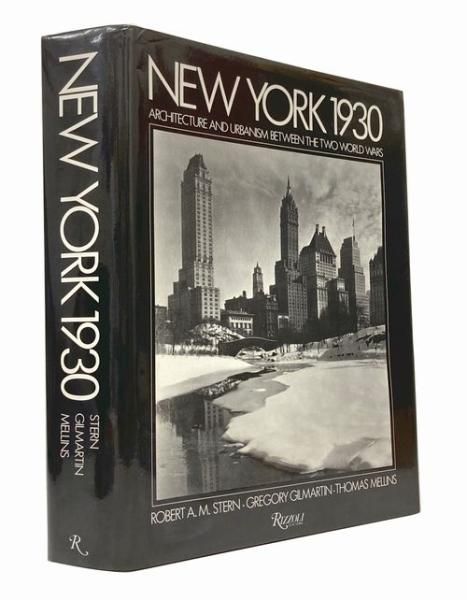 New York 1930: Architecture and Urbanism Between the Two World