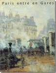 パリの終着駅 19世紀にみる美術と建築 図録（東京ステーションギャラリー・1990）