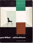 Gute Mobel・Schone Raume／建築家・デザイナーたちによる家具（完全再構成版）
