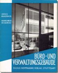 Buro und Verwaltungsgebaude/Office Buildings۲Ȥˤ륪եۺʽ