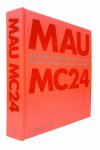 MC24: Bruce Mau’s 24 Principles for designing Massive Change in your Life and Work／ブルース・マウ作品集