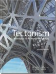 Tectonism: Architecture for the Twenty-First CenturyPatrik Schumacherѥȥå塼ޥå: ƥȥ˥