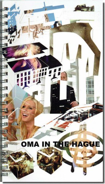 OMA IN THE HAGUE Rem Koolhaas（レム・コールハース）｜建築書・建築雑誌の買取販売-古書山翡翠