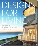 Designs for Living: Houses by Robert A. M. Stern ArchitectsС A.M. 󡦥ƥĽʽ
