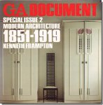 GA DOCUMENT SPECIAL ASSUE 2: MODERN ARCHITECTURE 1851-1919ۤ