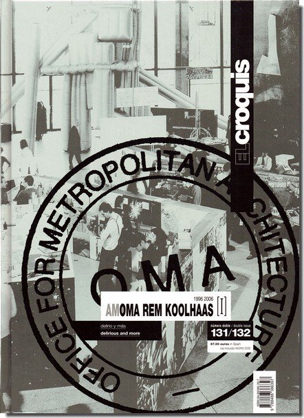 El Croquis 131/132+134/135（2巻揃）｜OMA/AMO Rem Koolhaas / レム・コールハース 1996-2007｜ 建築書・建築雑誌の買取販売-古書山翡翠