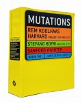 MUTATIONS　Rem Koolhaas／レム・コールハース