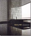 Kerry Hill: Crafting Modernism꡼ҥʽ