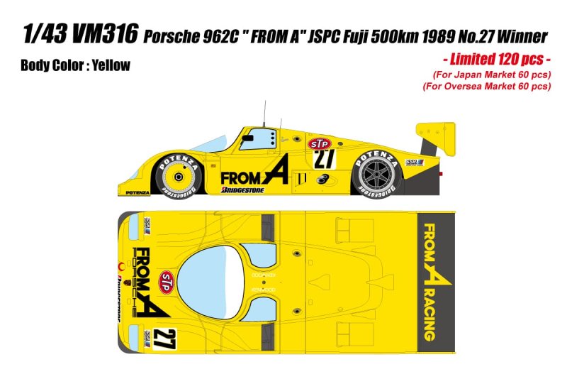 予約）【※ヴィジョン】 1/43 ポルシェ 962C “FROM A” JSPC 富士500km 1989 No.27 ウィナー (限定120台)  [VM316]・ミニカー通販専門店ミニカーショップロビンソンから送料無料でお届けします。